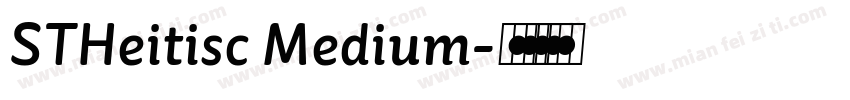 STHeitisc Medium字体转换